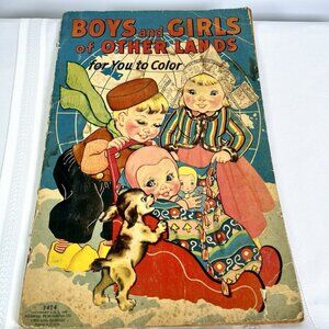 Merrill Publishers 1938 Boys Girls of Other Land Coloring Book 15" x 10” Antique